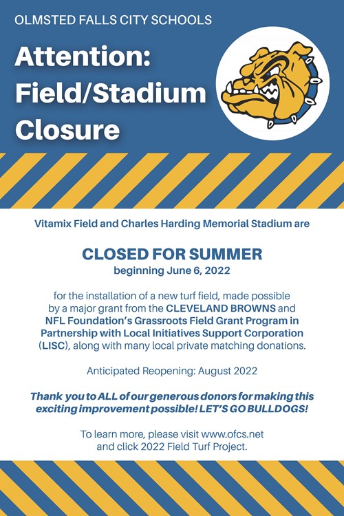 Field and Stadium Closed Beginning June 6